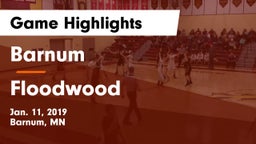 Barnum  vs Floodwood  Game Highlights - Jan. 11, 2019