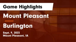 Mount Pleasant  vs Burlington  Game Highlights - Sept. 9, 2023