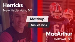 Matchup: Herricks vs. MacArthur  2016