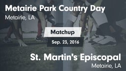 Matchup: Metairie Park Countr vs. St. Martin's Episcopal  2016