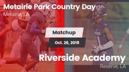 Matchup: Metairie Park Countr vs. Riverside Academy 2018