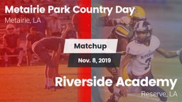 Matchup: Metairie Park Countr vs. Riverside Academy 2019