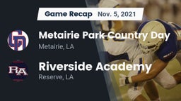 Recap: Metairie Park Country Day  vs. Riverside Academy 2021