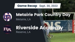 Recap: Metairie Park Country Day  vs. Riverside Academy 2022