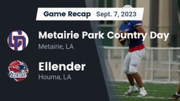 Recap: Metairie Park Country Day  vs. Ellender  2023