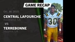 Recap: Central Lafourche  vs. Terrebonne  2015