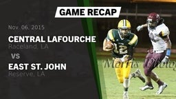 Recap: Central Lafourche  vs. East St. John  2015