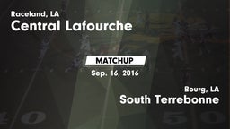 Matchup: Central Lafourche vs. South Terrebonne  2016