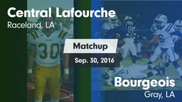 Matchup: Central Lafourche vs. Bourgeois  2016