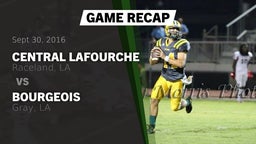 Recap: Central Lafourche  vs. Bourgeois  2016