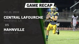 Recap: Central Lafourche  vs. Hahnville  2016