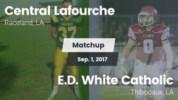 Matchup: Central Lafourche vs. E.D. White Catholic  2017