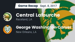 Recap: Central Lafourche  vs. George Washington Carver  2017