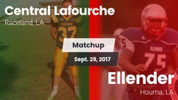 Matchup: Central Lafourche vs. Ellender  2017