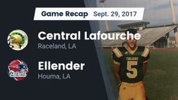 Recap: Central Lafourche  vs. Ellender  2017