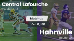 Matchup: Central Lafourche vs. Hahnville  2017