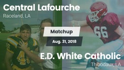 Matchup: Central Lafourche vs. E.D. White Catholic  2018