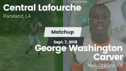 Matchup: Central Lafourche vs. George Washington Carver  2018