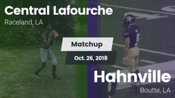 Matchup: Central Lafourche vs. Hahnville  2018