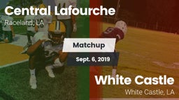 Matchup: Central Lafourche vs. White Castle  2019