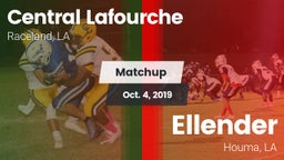 Matchup: Central Lafourche vs. Ellender  2019