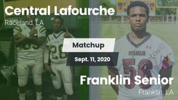 Matchup: Central Lafourche vs. Franklin Senior  2020