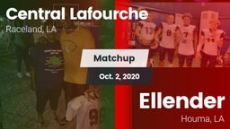 Matchup: Central Lafourche vs. Ellender  2020