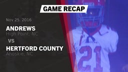 Recap: Andrews  vs. Hertford County  2016