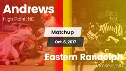 Matchup: Andrews vs. Eastern Randolph  2017