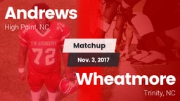 Matchup: Andrews vs. Wheatmore  2017