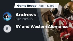 Recap: Andrews  vs. BY and Western Alamance 2021
