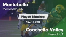 Matchup: Montebello vs. Coachella Valley  2016
