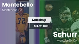 Matchup: Montebello vs. Schurr  2018
