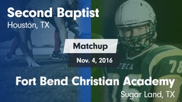 Matchup: Second Baptist High vs. Fort Bend Christian Academy 2016