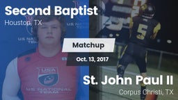 Matchup: Second Baptist High vs. St. John Paul II  2017