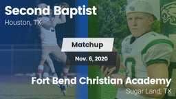 Matchup: Second Baptist High vs. Fort Bend Christian Academy 2020