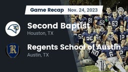 Recap: Second Baptist  vs. Regents School of Austin 2023