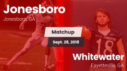 Matchup: Jonesboro vs. Whitewater  2018