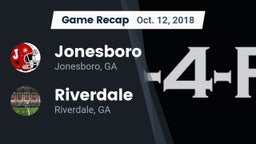 Recap: Jonesboro  vs. Riverdale  2018