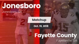 Matchup: Jonesboro vs. Fayette County  2018