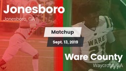 Matchup: Jonesboro vs. Ware County  2019