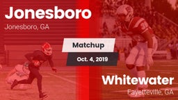 Matchup: Jonesboro vs. Whitewater  2019