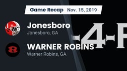 Recap: Jonesboro  vs. WARNER ROBINS  2019