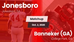 Matchup: Jonesboro vs. Banneker  (GA) 2020
