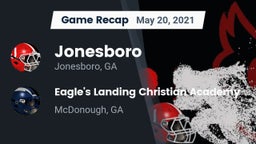Recap: Jonesboro  vs. Eagle's Landing Christian Academy  2021