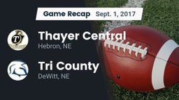 Recap: Thayer Central  vs. Tri County  2017
