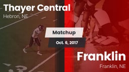 Matchup: Thayer Central vs. Franklin  2017