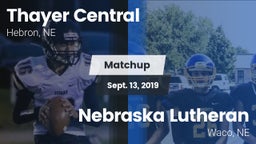 Matchup: Thayer Central vs. Nebraska Lutheran  2019