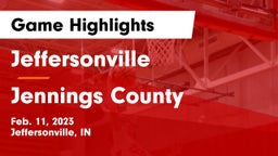 Jeffersonville  vs Jennings County  Game Highlights - Feb. 11, 2023