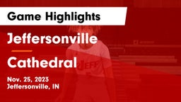 Jeffersonville  vs Cathedral  Game Highlights - Nov. 25, 2023